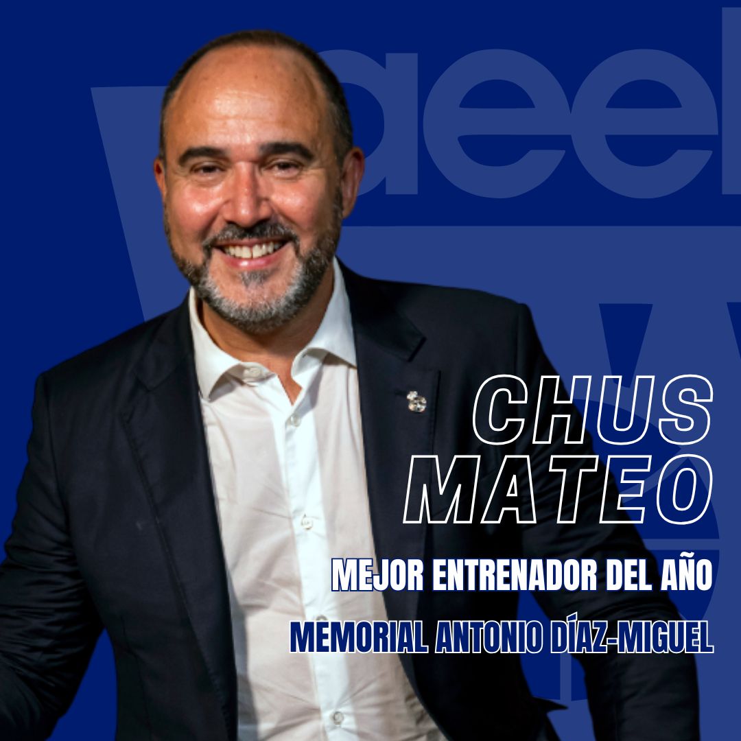 Chus Mateo, Trofeo AEEB Mejor Entrenador del Año “Memorial Antonio Díaz-Miguel”