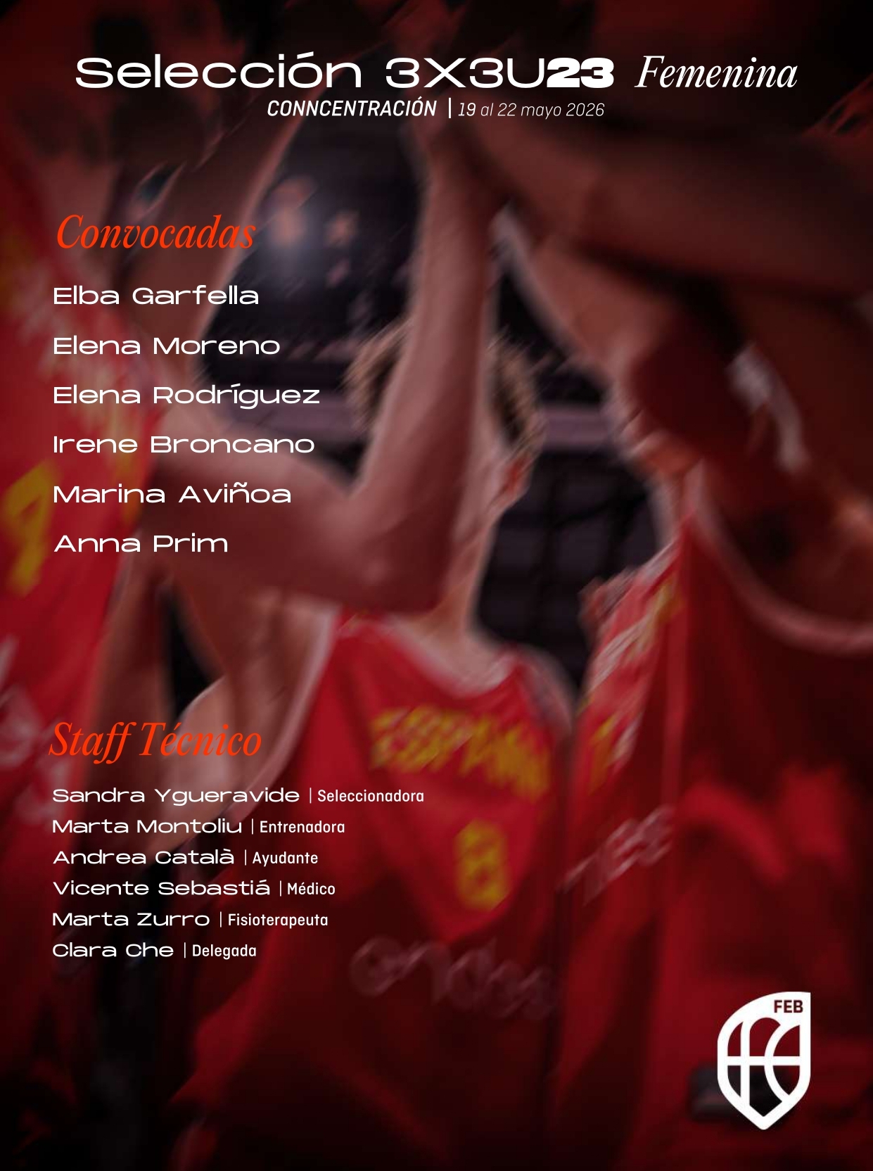Convocatoria Selección 3x3 U23 Femenina. Concentración Mayo