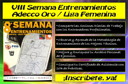 APERTURA DEL PLAZO DE INSCRIPCION A LA “VIII SEMANA DE ENTRENAMIENTOS ADECCO ORO / LIGA FEMENINA”