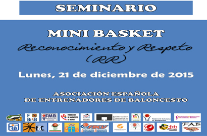 Seminario Minibasket. Reconocimiento y Respeto
