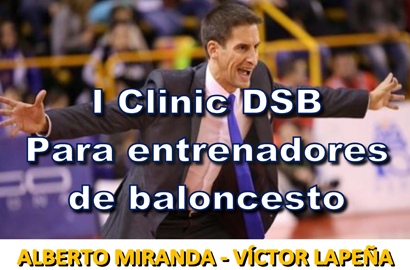 I Clinic DSB para entrenadores de baloncesto