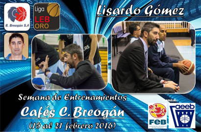 Semana de entrenamientos con LISARDO GÓMEZ