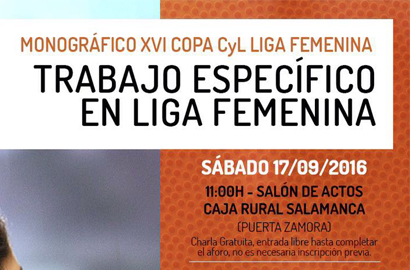 Monográfico XVI Copa CyL Liga Femenina