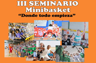 III Seminario Minibasket: Donde todo empieza