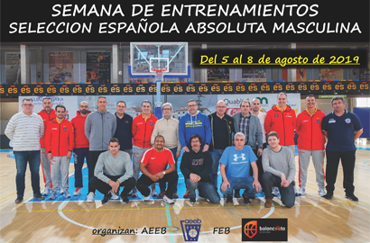 Semana de Entrenamientos con Sergio Scariolo / Selección Española Senior Masculina: Madrid, 5-8 agosto 2019