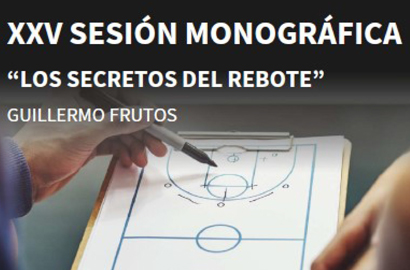 XXV Sesión Monográfica: Los secretos del rebote