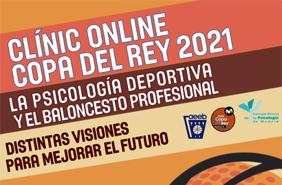 Clínic Online AEEB-ACB de la Copa del Rey Madrid 2021