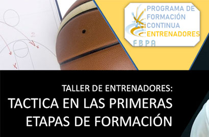Taller de Entrenadores: Táctica en las Primeras Etapas de Formación