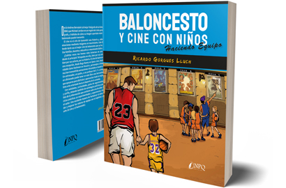 Baloncesto y Cine con Niños por Ricardo Gorgues Lluch