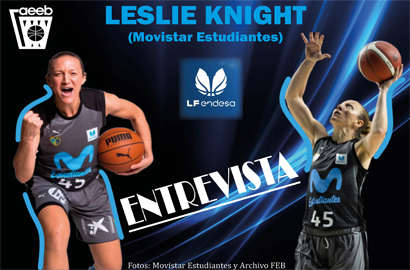 Leslie Knight: “Ser consciente de lo que debería mejorar como jugadora, me hace más consciente como entrenadora”