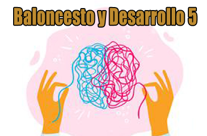 Baloncesto y Desarrollo V