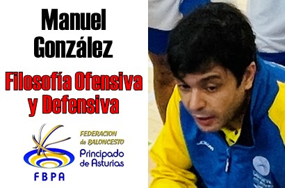 Filosofía Ofensiva y Defensiva por MANUEL GONZÁLEZ (FBPA)