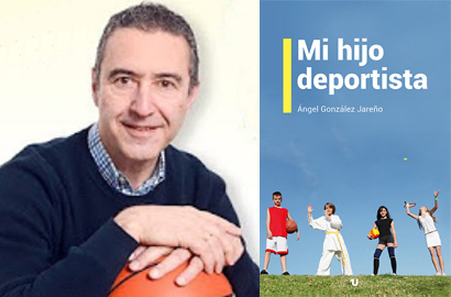 Mi hijo deportista por Ángel González Jareño