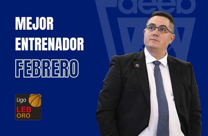 Diego Epifanio Mejor Entrenador del Mes de Febrero-Trofeo AEEB LEB Oro