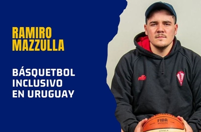 Ramiro Mazzulla por un Básquetbol Inclusivo en Uruguay