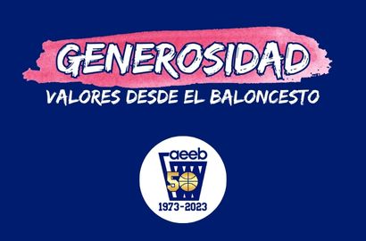 Valores desde el Baloncesto. GENEROSIDAD
