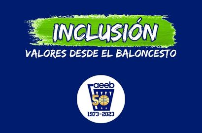 Valores desde el Baloncesto. INCLUSIÓN