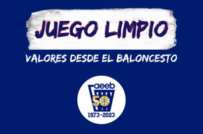 Valores desde el Baloncesto. JUEGO LIMPIO