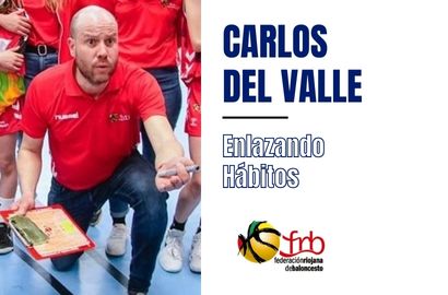 Enlazando Hábitos por CARLOS DEL VALLE (FRB)