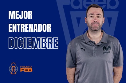 Pedro Rivero Mejor Entrenador del Mes de Diciembre-Trofeo AEEB Primera FEB