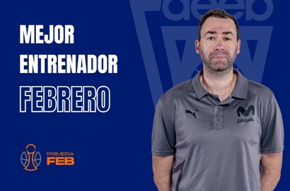 Pedro Rivero Mejor Entrenador del Mes de Febrero-Trofeo AEEB Primera FEB