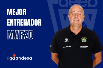 Txus Vidorreta Mejor Entrenador del Mes de Marzo-Trofeo AEEB Liga Endesa