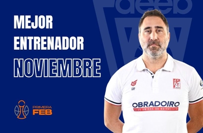 Gonzalo Rodríguez Mejor Entrenador del Mes de Noviembre-Trofeo AEEB Primera FEB