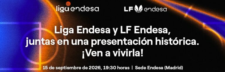 Presentación conjunta de la Liga Endesa y la LF Endesa