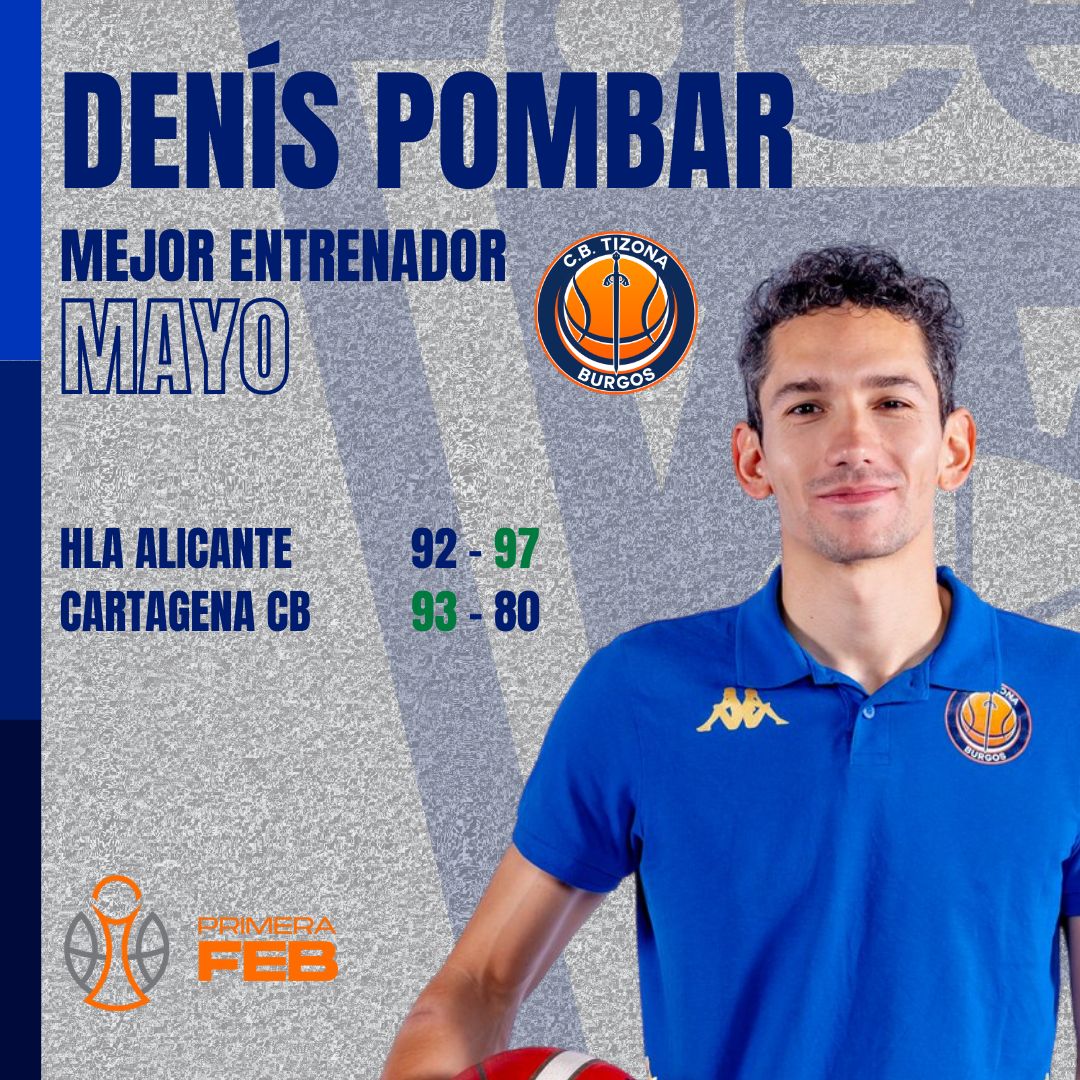 Denís Pombar, Mejor Entrenador del Mes de Mayo-Trofeo AEEB de Primera FEB